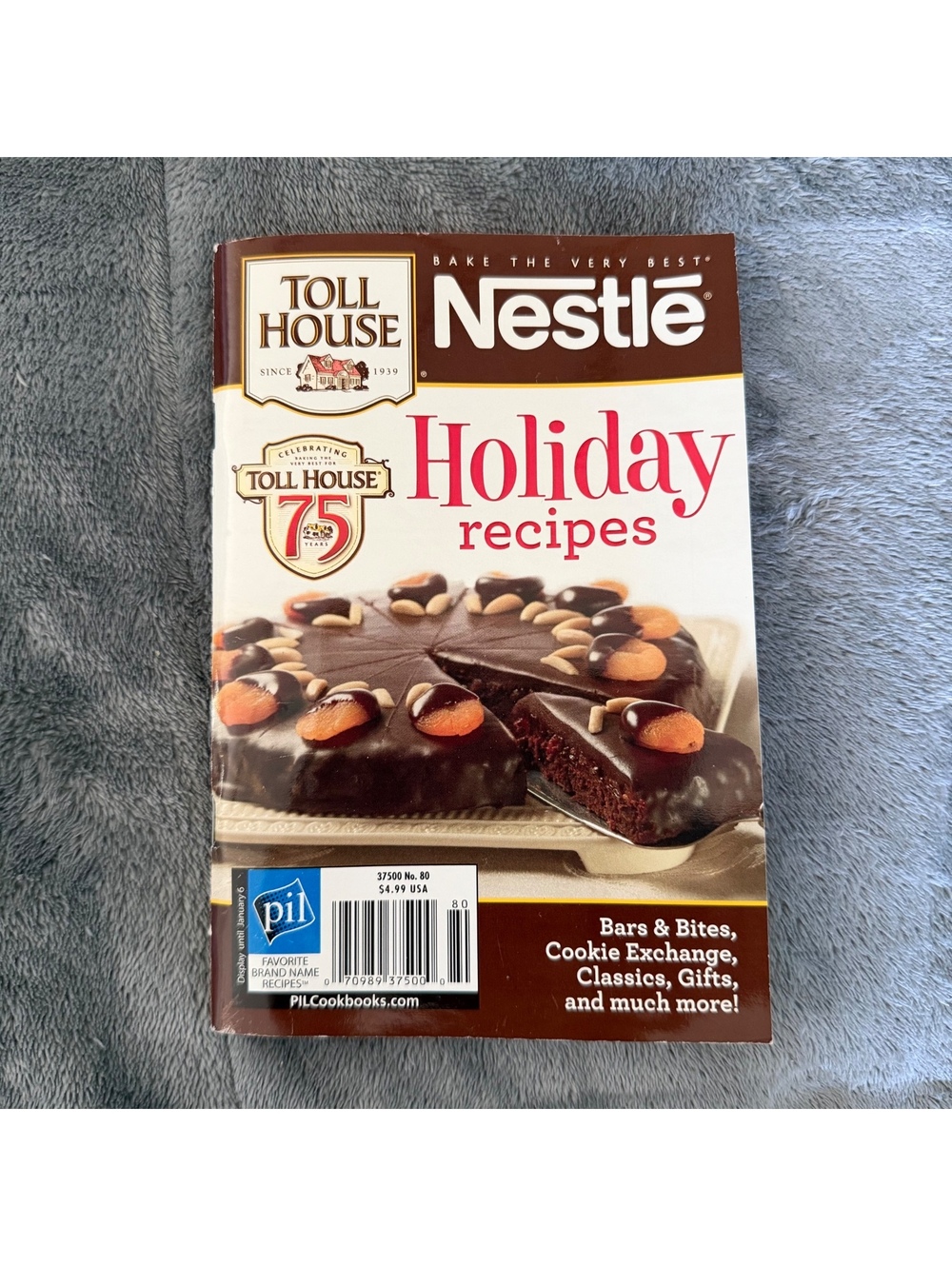 Nestlé Toll House Holiday Recipes Cookbook - Festive Brownies, Bars, Cookies